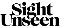 Sight unseen